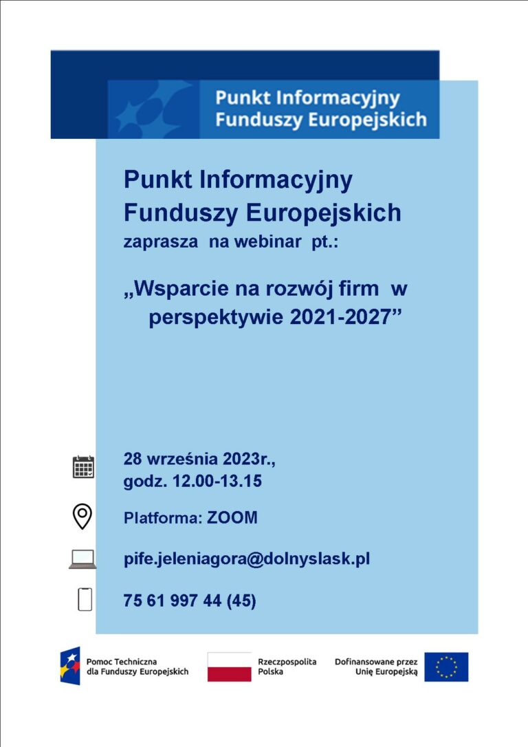 Webinar pt. „Wsparcie na rozwój firm w perspektywie 2021-2027” – 28.09.2023 r.