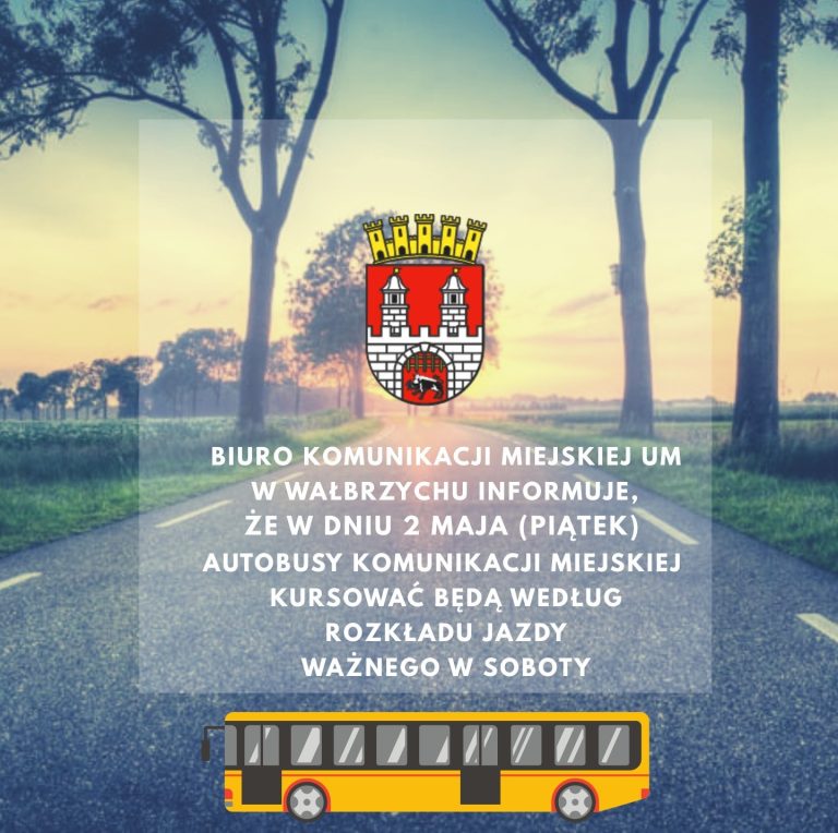 2 maja autobusy będą kursować według sobotniego rozkładu jazdy