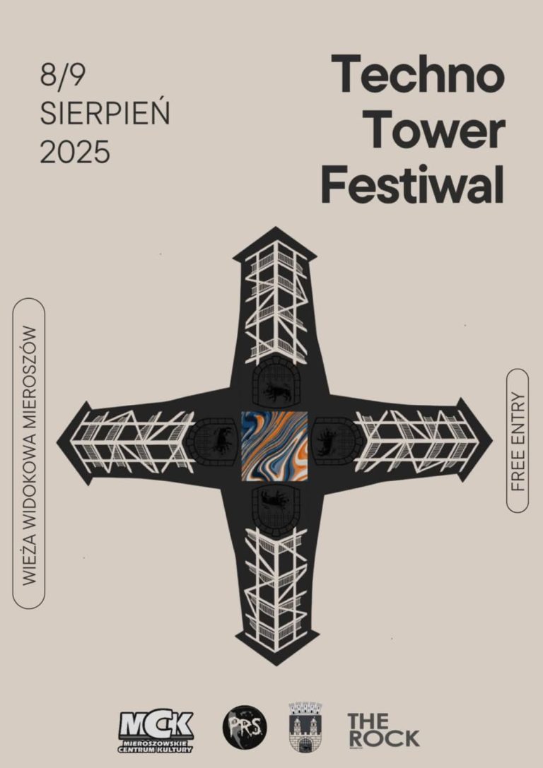 Już za niespełna miesiąc TECHNO TOWER FESTIWAL – 1 edycja