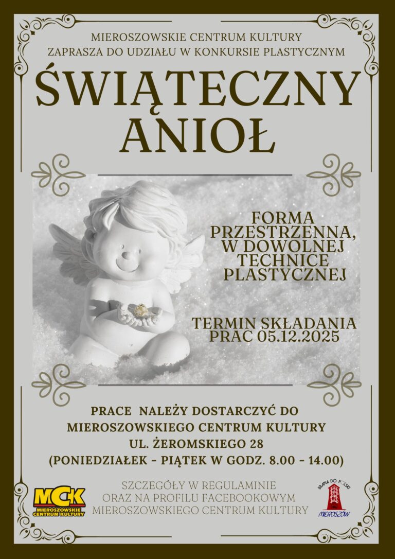 Mieroszowskie Centrum Kultury już dziś zaprasza Państwa do wzięcia udziału w konkursie plastycznym pt. „Świąteczny Anioł”