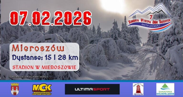 Już w najbliższą sobotę rusza 7. ZIMOWA WYRYPA GÓR SUCHYCH
