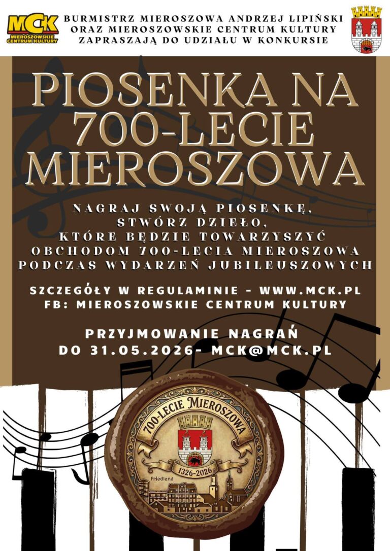 „Piosenka na 700-lecie Mieroszowa”